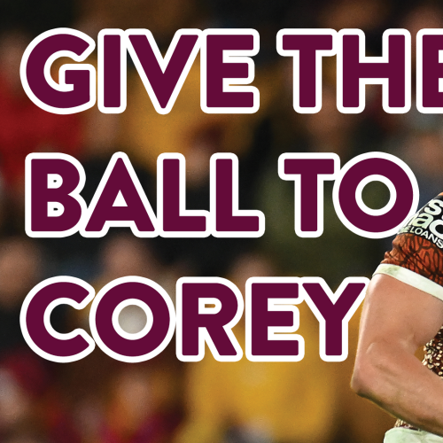 LET’S GIVE THE BALL TO COREY!